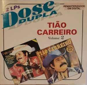 Portada de Álbum "Dose Dupla (Vol. 2)", de Tião Carreiro