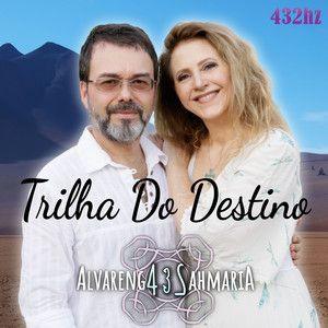 Portada de Sencillo/EP "Trilha do Destino", de Alvarenga e Sahmaria