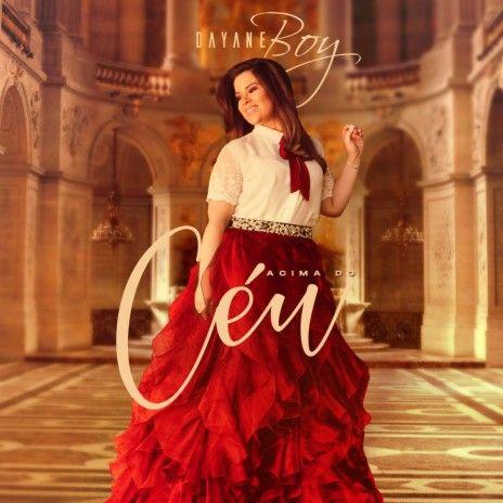 Portada de Álbum "Acima do Céu", de Dayane Boy