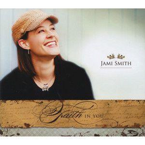 Portada de Álbum "Faith In You", de Jami Smith
