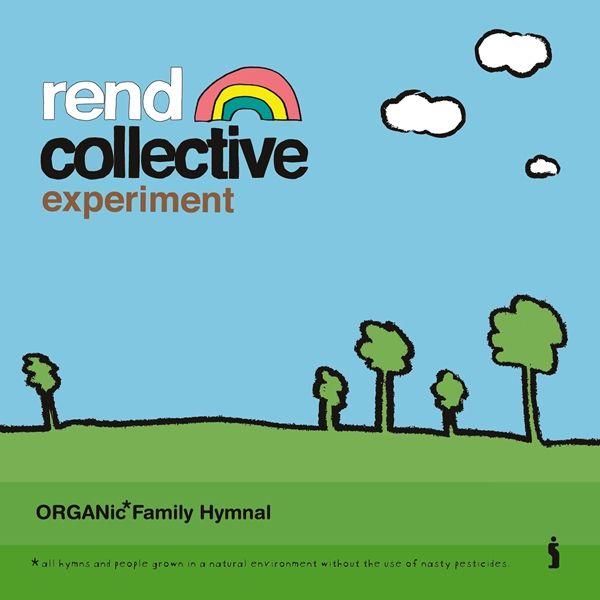 Portada de Álbum "Organic Family Hymnal", de Rend Collective