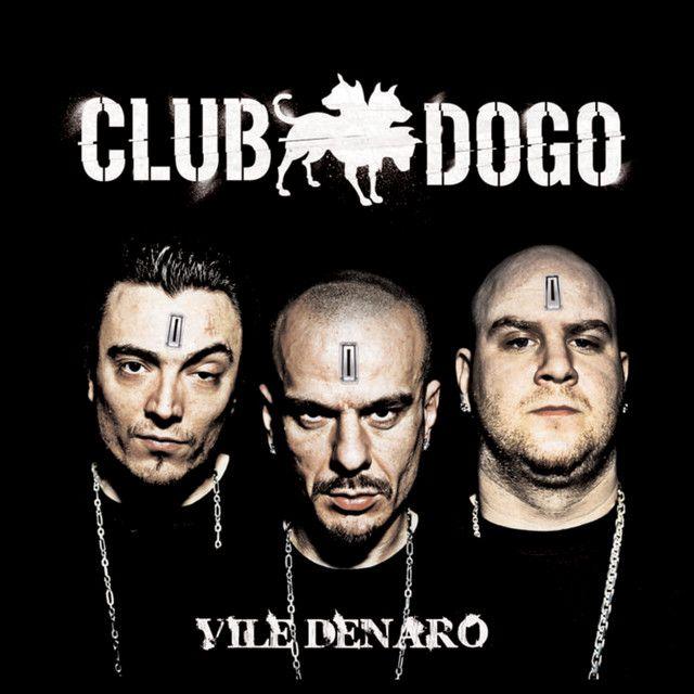 Portada de Álbum "Vile Denaro", de Club Dogo