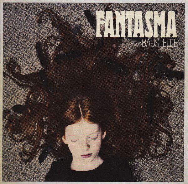 Portada de Álbum "Fantasma", de Baustelle