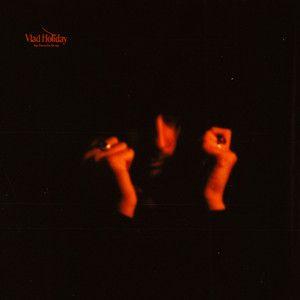 Portada de Álbum "My Favorite Drug", de Vlad Holiday