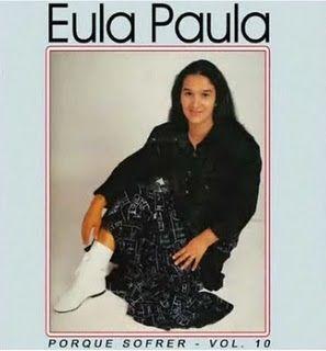 Capa do Álbum "Porque Sofrer", de Eula Paula