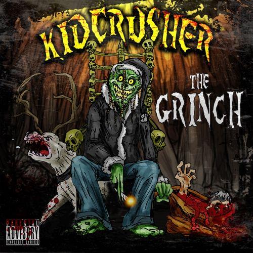 Portada de Álbum "The Grinch", de Kidcrusher