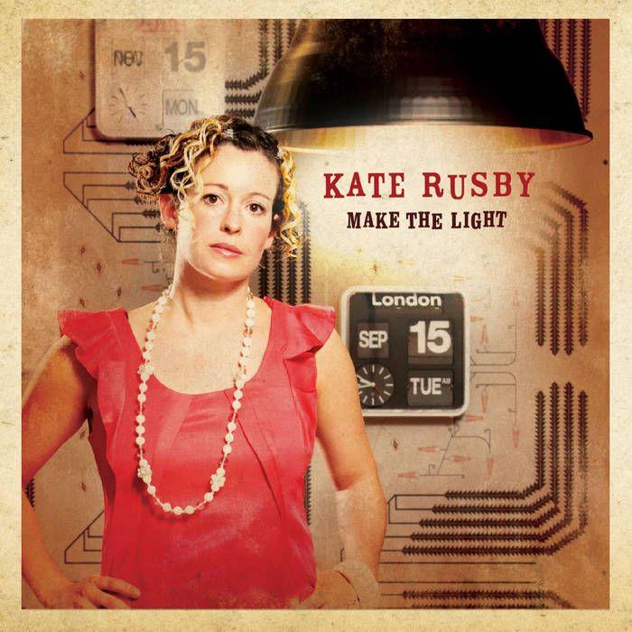 Capa do álbum "Make The Light", de Kate Rusby