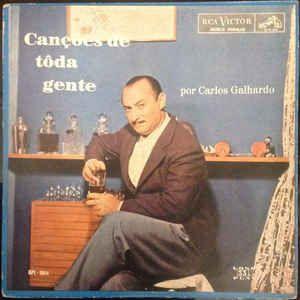 Portada de Álbum "Canções de Toda Gente", de Carlos Galhardo