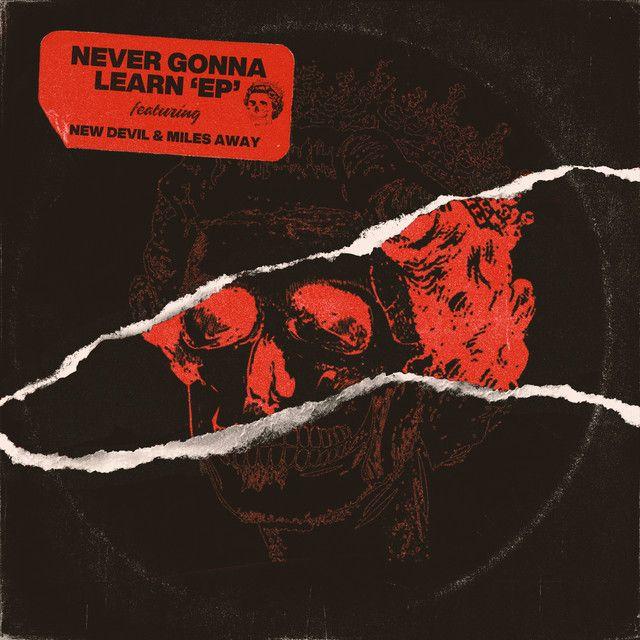 Album cover of "Never Gonna Learn" by Asking Alexandria