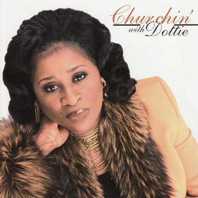 Portada de Álbum "Churchin' With Dottie", de Dottie Peoples