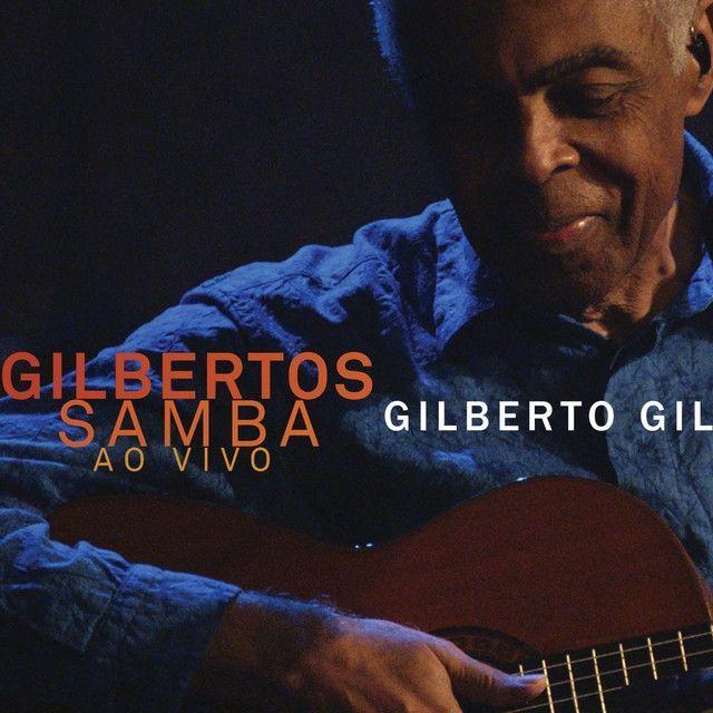 Portada de Álbum "Gilbertos Samba Ao Vivo", de Gilberto Gil