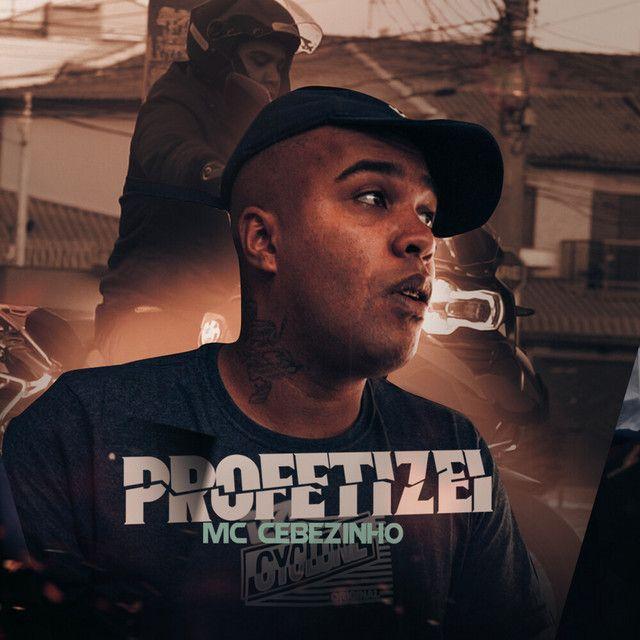 Album cover of "Profetizei" by MC Cebezinho