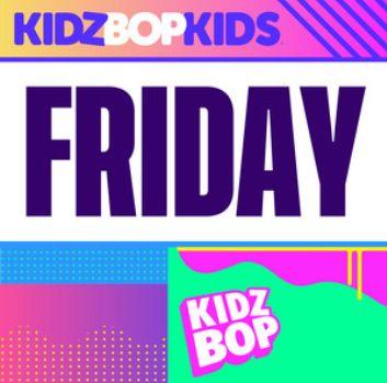 Portada del álbum "Friday", de Kidz Bop Kids