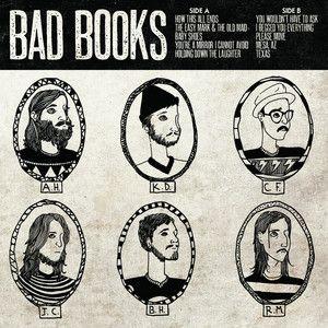 Portada de Álbum "Bad Books (2010)", de Bad Books