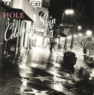 Capa do Single/EP "Celebrity Skin (Single)", de Hole