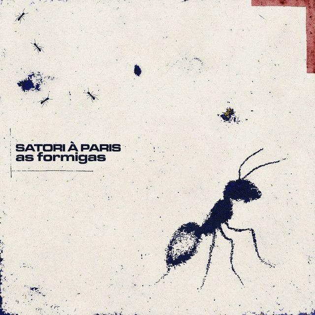 Portada de Sencillo/EP "As Formiga", de Satori À Paris