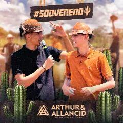 Capa do Álbum "Só o Veneno", de Arthur e Allancid