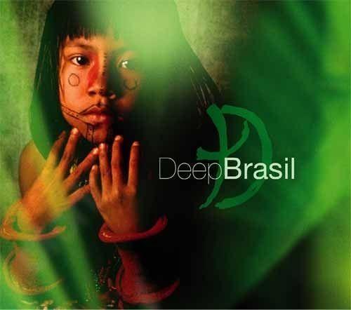 Capa do Álbum "Deep Brasil", de Deep Forest