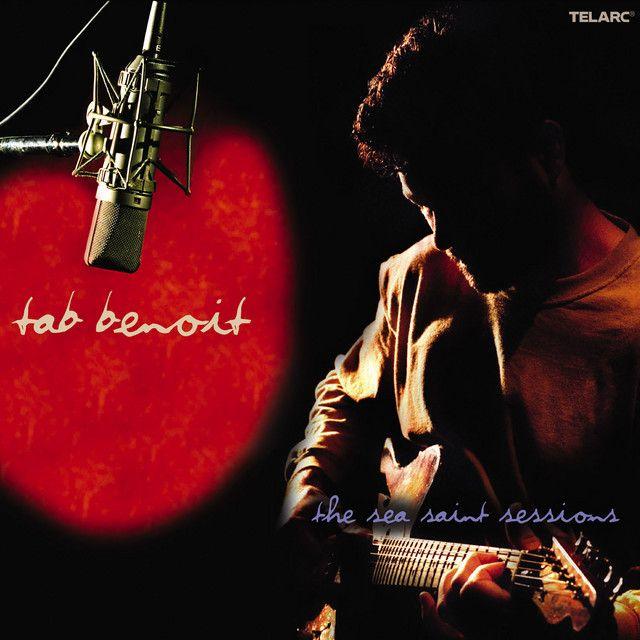 Portada de Álbum "The Sea Saint Sessions", de Tab Benoit