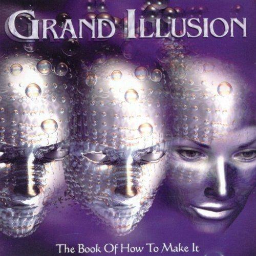 Portada de Álbum "The Book Of How To Make It", de Grand Illusion