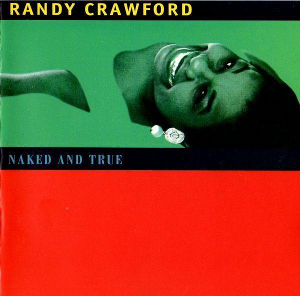 Portada de Álbum "Naked And True", de Randy Crawford
