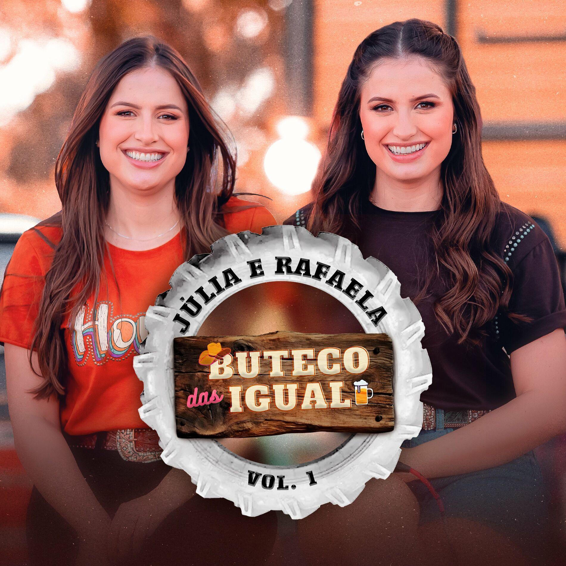Portada de Sencillo/EP "Buteco das Igual (Vol. 1)", de Júlia & Rafaela
