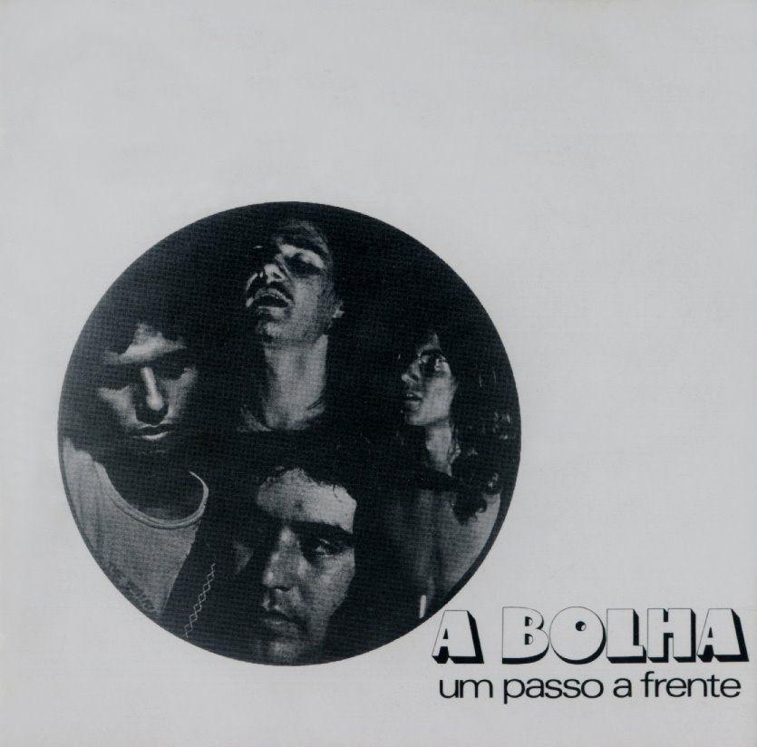 Capa do Álbum "Um Passo À Frente", de A Bolha!