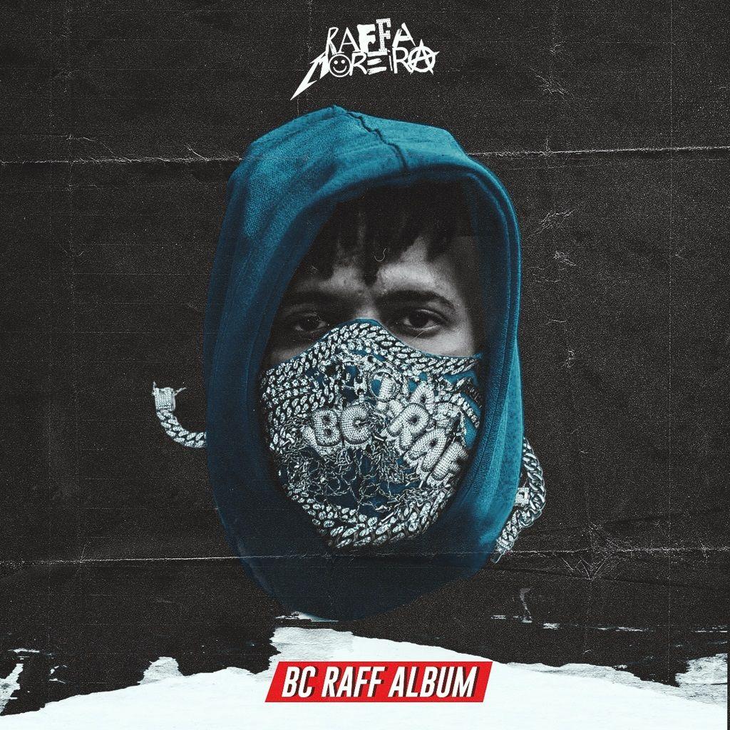 Portada de Álbum "BC Raff Album", de Raffa Moreira (Lil Raff / BC Raff)