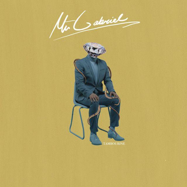 Portada de Sencillo/EP "Tambourine", de Mr Gabriel