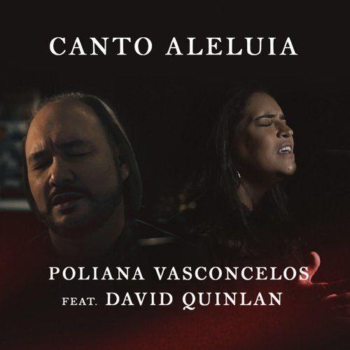 Portada de Sencillo/EP "Canto Aleluia", de Poliana Vasconcelos