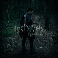 Portada de Álbum "Mongrels", de Michael Malarkey