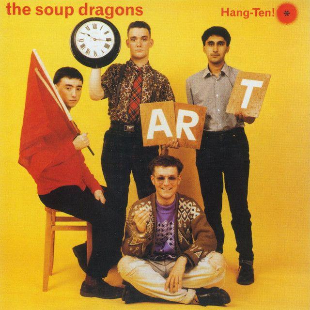 Portada de Álbum "Hang-Ten!", de Soup Dragons