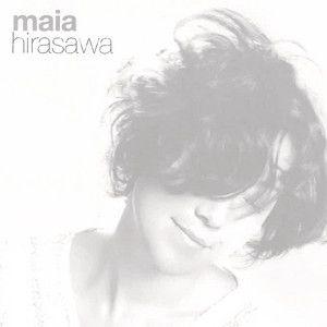 Portada de Álbum "Maia Hirasawa (2011)", de Maia Hirasawa