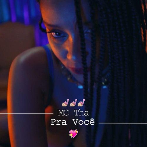 Portada de Sencillo/EP "Pra Você", de MC Tha