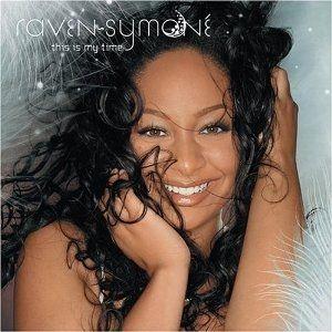 Capa do Álbum "This Is My Time", de Raven-Symoné