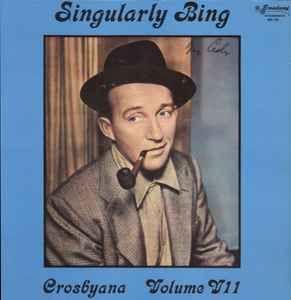 Album cover of "Singularly Bing" by Bing Crosby