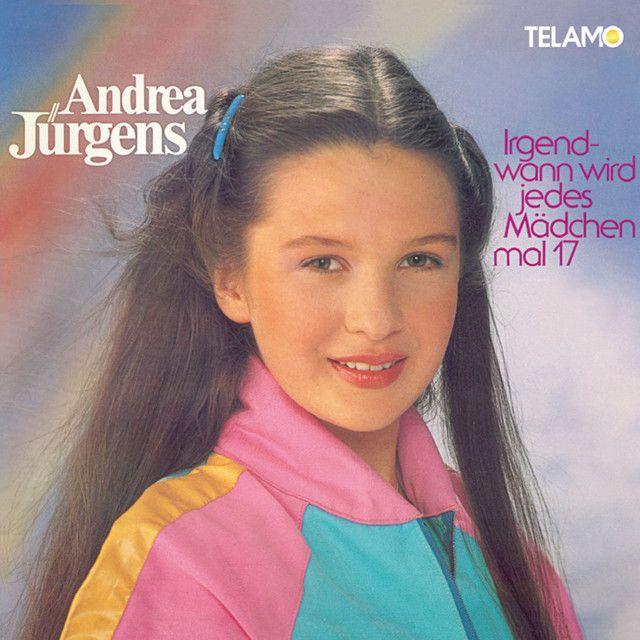 Portada de Álbum "Irgendwann Wird Jedes Mädchen Mal 17", de Andrea Jürgens
