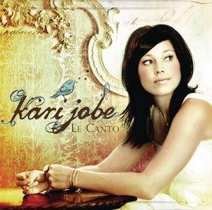 Portada de Álbum "Le Canto", de Kari Jobe