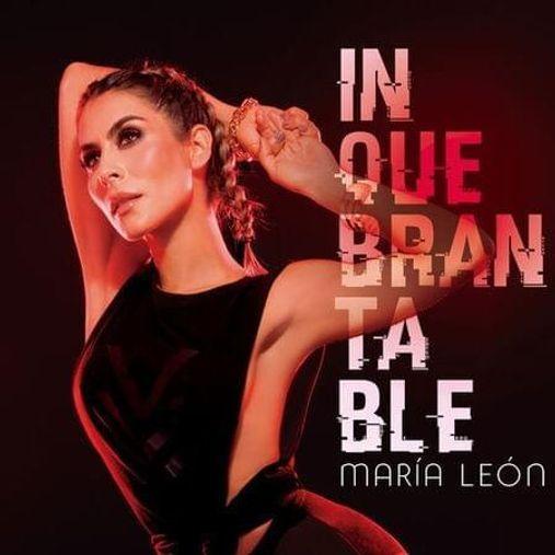 Capa do Single/EP "Inquebrantable", de María León