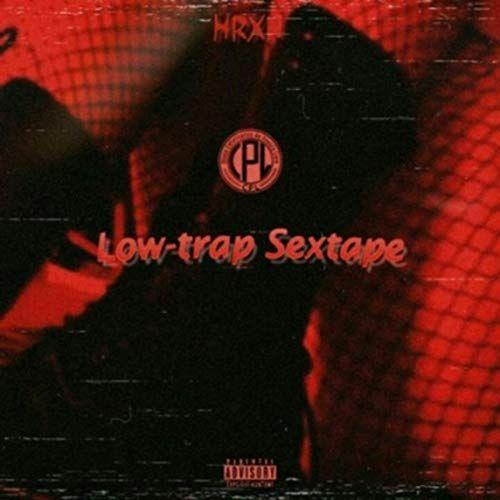 Portada de Álbum "Low-Trap Sextape", de HRXN