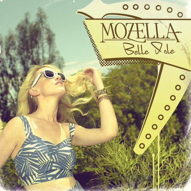 Album cover of "Belle Isle" by Mozella