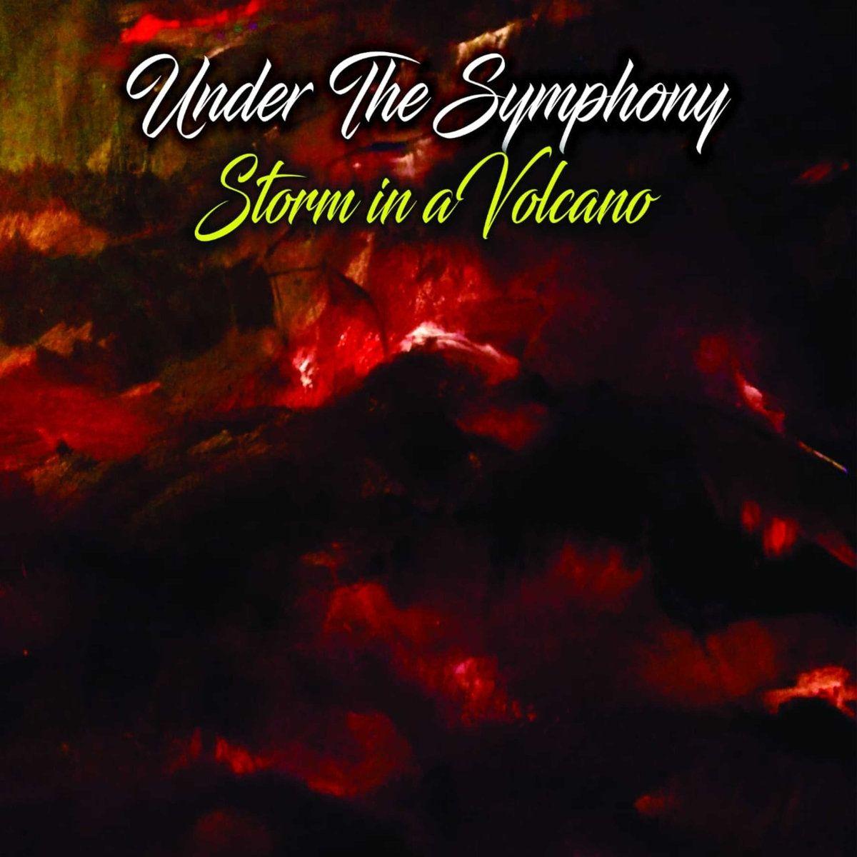 Portada de Álbum "Storm In a Volcano", de Under The Symphony