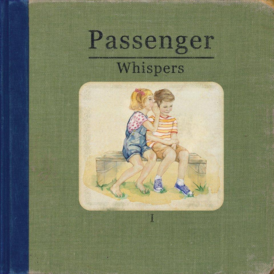 Portada de Álbum "Whispers", de Passenger