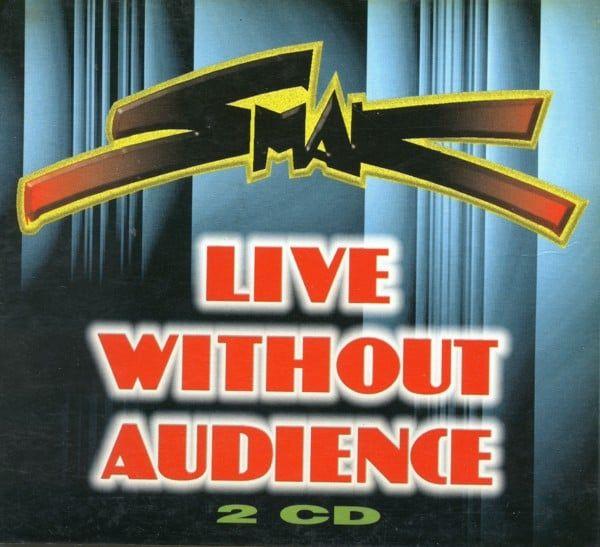 Capa do Álbum "Live Without Audience", de Smak