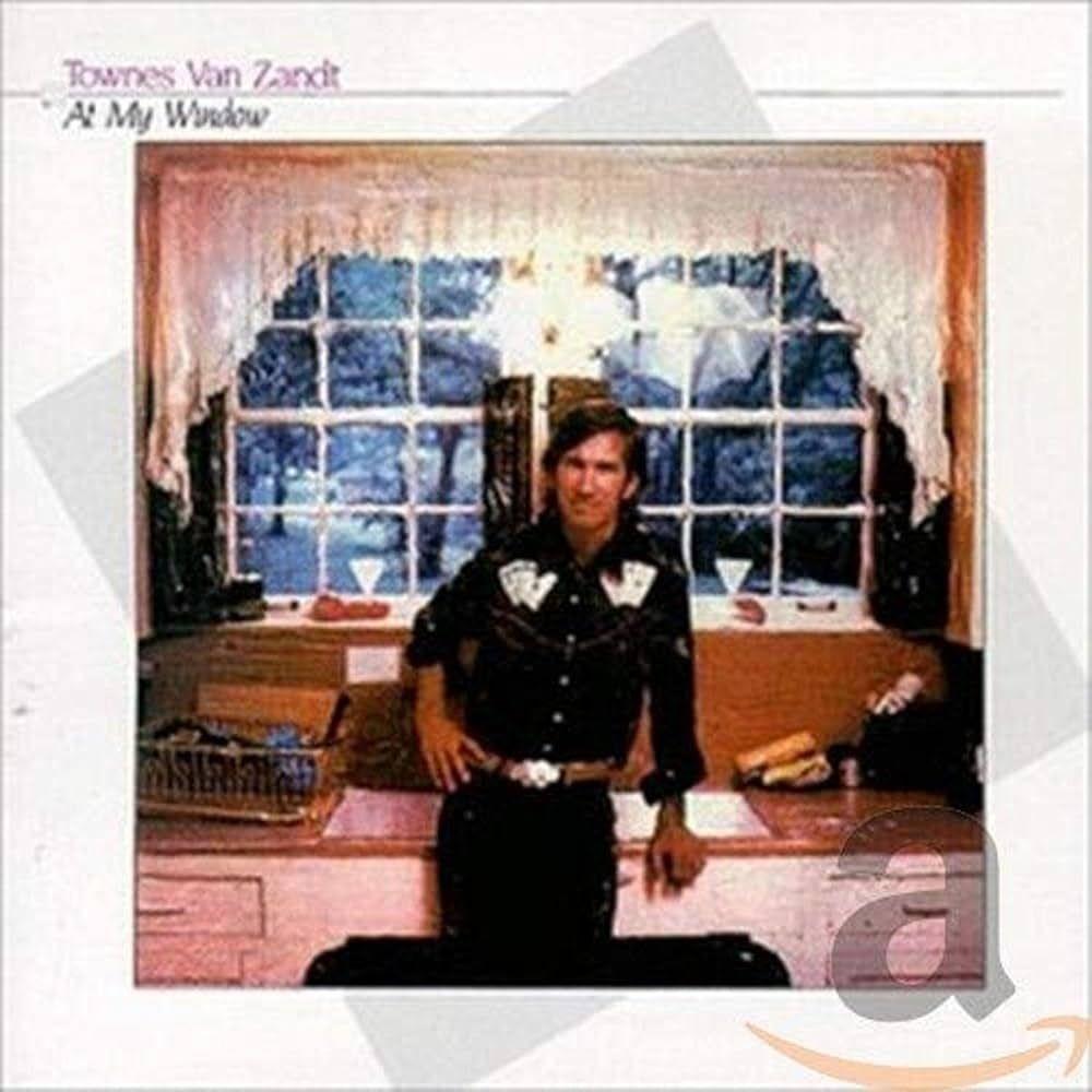 Portada de Álbum "At My Window", de Townes Van Zandt