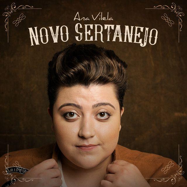 Portada de Sencillo/EP "Canta o Novo Sertanejo", de Ana Vilela