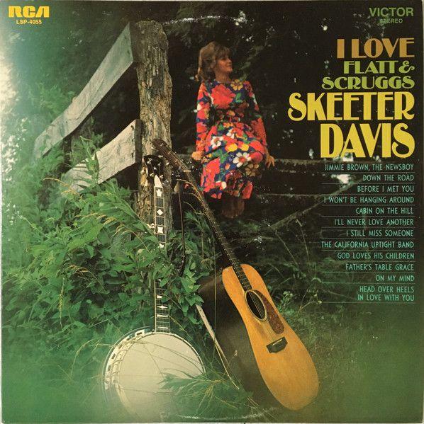 Capa do álbum "I Love Flatt & Scruggs", de Skeeter Davis