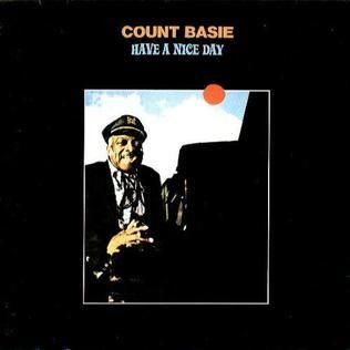 Portada del álbum "Have a Nice Day", de Count Basie