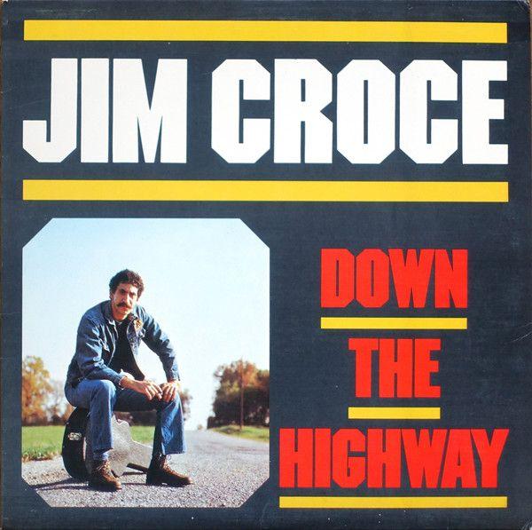Portada de Álbum "Down The Highway", de Jim Croce