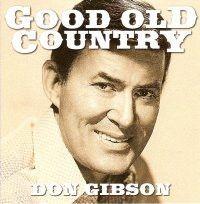 Capa do Álbum "Good Old Country", de Don Gibson